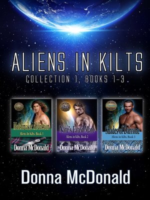 cover image of Aliens In Kilts, Collection 1, Books 1-3